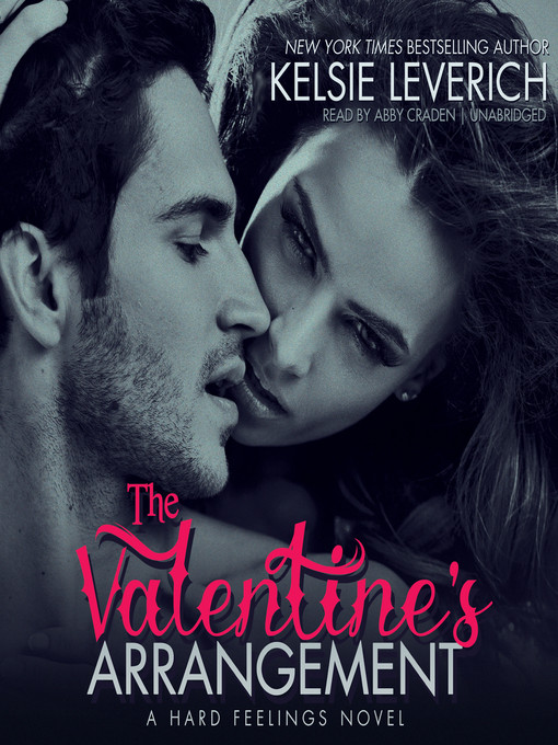 Title details for The Valentine's Arrangement by Kelsie Leverich - Available